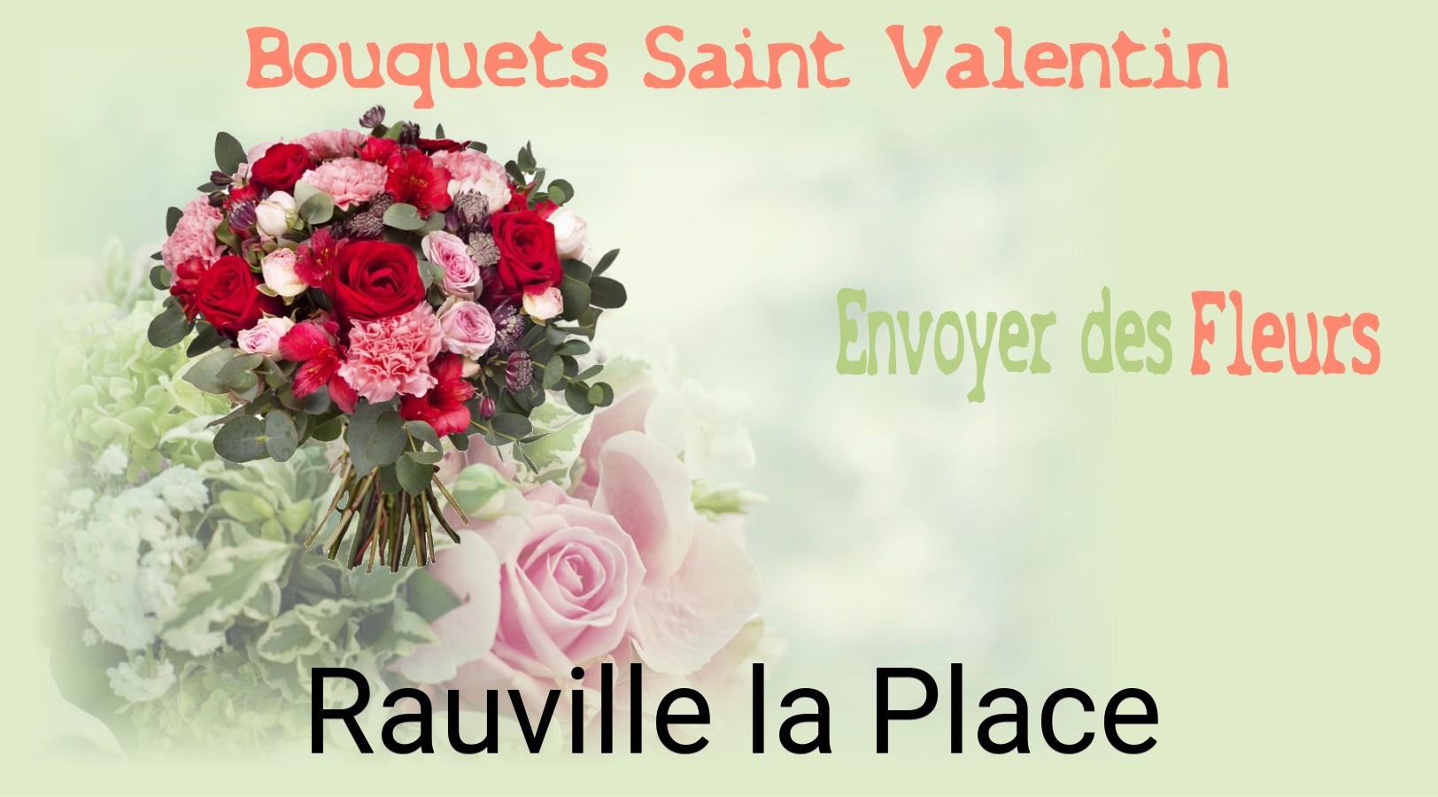 Roses de Saint-Valentin livrées à Rauville-la-Place